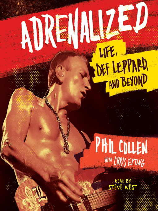 Title details for Adrenalized by Phil Collen - Available